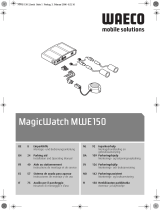 Dometic MagicWatch MWE 150 Kasutusjuhend