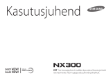 Samsung NX300 Kasutusjuhend