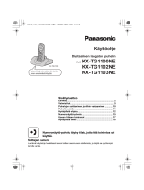 Panasonic KXTG1103NE Kasutusjuhend