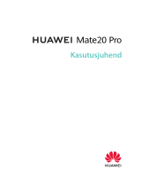 Huawei HUAWEI Mate 20 Pro Kasutusjuhend
