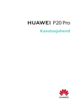 Huawei HUAWEI P20 Pro Kasutusjuhend
