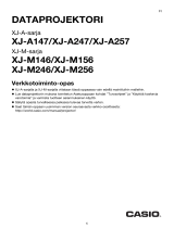 Casio XJ-M141, XJ-M146, XJ-M151, XJ-M156, XJ-M241, XJ-M246, XJ-M251, XJ-M256 XJ-M146/XJ-M156/M246/M256 Verkkotoimintojen opas