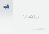 Volvo 2014 Volvo V40 Kasutusjuhend