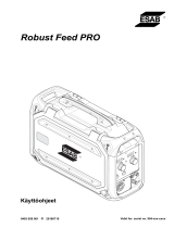 ESAB Robust Feed PRO Kasutusjuhend