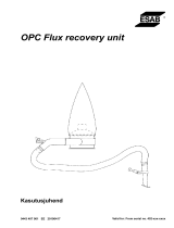 ESAB OPC Flux recovery unit Kasutusjuhend