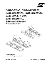 ESAB ERD-5/ERI-5, ERD-10/ERI-10, ERD-20/ERI-20, ERD-30/ERI-30, ERD-60/ERI-60, ERD-100/ERI-100 Kasutusjuhend