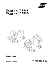 ESAB Miggytrac™ B501, Miggytrac™ B5001 Kasutusjuhend