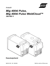 ESAB Mig 4004i Pulse WeldCloud™ Kasutusjuhend