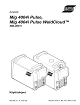 ESAB Mig 4004i Pulse, Mig 4004i Pulse WeldCloud™ Kasutusjuhend