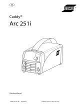 ESAB Arc 251i - Caddy Arc 251i Kasutusjuhend