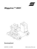 ESAB Miggytrac B501 Kasutusjuhend