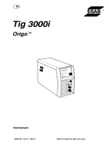 ESAB Tig 3000i Origo™ Tig 3000i Kasutusjuhend