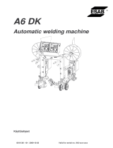 ESAB A6 DK Automatic welding machine Kasutusjuhend
