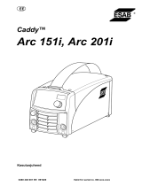 ESAB Caddy® Arc 151i, Caddy® Arc 201i Kasutusjuhend