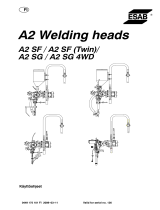 ESAB A2 Welding heads Kasutusjuhend