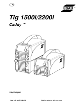 ESAB Tig 1500i, Tig 2200i, Caddy® Tig 1500i, Caddy® Tig 2200i Kasutusjuhend