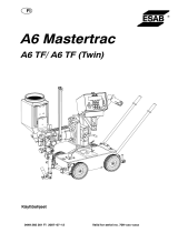 ESAB A6 Mastertrac Kasutusjuhend