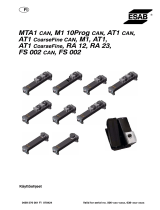 ESAB MTA1 CAN, M1 10Prog CAN, AT1 CAN, AT1 CoarseFine CAN, M1, AT1, AT1 CoarseFine, RA 12, RA 23, FS 002 CAN, FS 002 Kasutusjuhend
