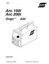 ESAB Origo™ Arc 150i, Origo™ Arc 200i Kasutusjuhend