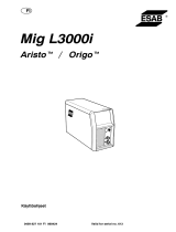 ESAB Mig L3000i Origo™ Mig L3000i Kasutusjuhend