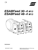 ESAB Feed 30-4 M13, Feed 48-4 M13 Kasutusjuhend