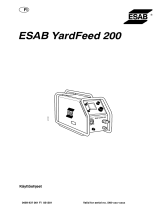 ESAB YardFeed 200 Kasutusjuhend