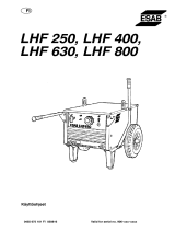 ESAB LHF 250, LHF 400, LHF 630, LHF 800 Kasutusjuhend