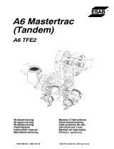 ESAB A6 Tandem Mastertrac Kasutusjuhend