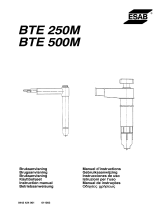 ESAB BTE 250M, BTE 500M Kasutusjuhend