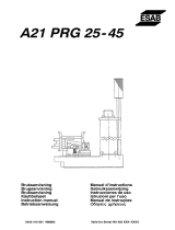 ESAB PRG 25, PRG 45 A21 PRG 25, A21 PRG 45 Kasutusjuhend