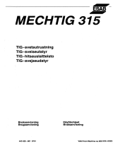 ESAB MECHTIG 315 Kasutusjuhend