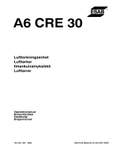 ESAB A6 CRE 30 Kasutusjuhend