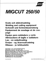 ESAB MIGCUT 250/50 Kasutusjuhend