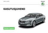 SKODA Superb (2016/11) Omaniku manuaal