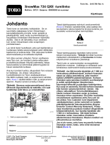 Toro SnowMax 724 QXE Snowthrower Kasutusjuhend