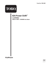 Toro 824 Power Shift Snowthrower Kasutusjuhend