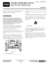 Toro SnowMax 724 QXE Snowthrower Kasutusjuhend