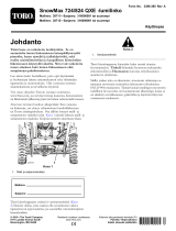 Toro SnowMax 724 QXE Snowthrower Kasutusjuhend