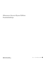 Alienware Aurora Ryzen Edition​ R10 Kasutusjuhend