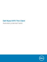 Dell Wyse 5470 Lühike juhend
