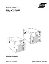 ESAB Mig C3000i - Origo™ Mig C3000i Kasutusjuhend