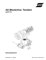 ESAB A6 Mastertrac Tandem A6TF F2 Kasutusjuhend