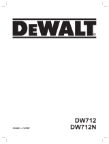 DeWalt DW712 Kasutusjuhend