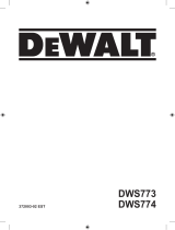 DeWalt DWS774 Kasutusjuhend