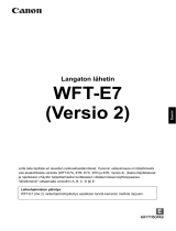 Canon Wireless File Transmitter WFT-E7 B Kasutusjuhend