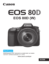 Canon EOS 80D Kasutusjuhend