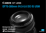 Canon EF 70-300mm f/4.5-5.6 DO IS USM Kasutusjuhend