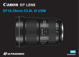 Canon EF 16-35mm f/2.8L III USM Kasutusjuhend