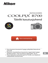 Nikon COOLPIX B700 Kasutusjuhend