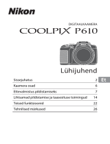 Nikon COOLPIX P610 Lühike juhend